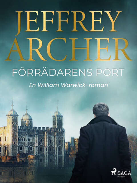 Förrädarens port, Jeffrey Archer