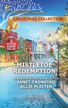Mistletoe Redemption, Allie Pleiter, Janet Tronstad