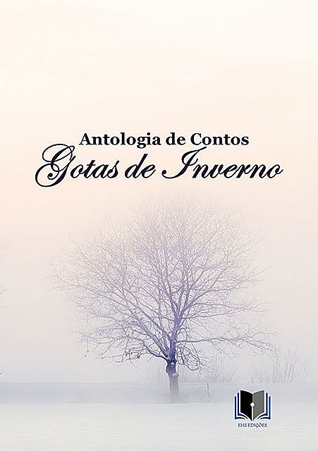 Antologia De Contos Gotas De Inverno, Varios Autores