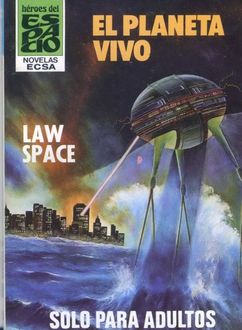 El Planeta Vivo, Law Space