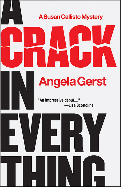 A Crack in Everything, Angela Gerst
