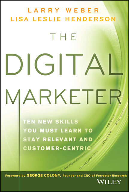 The Digital Marketer, Weber Larry, Lisa Henderson