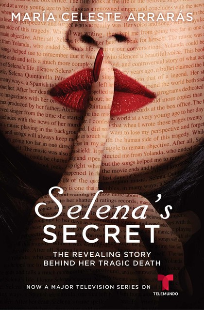 Selena's Secret, María Celeste Arrarás