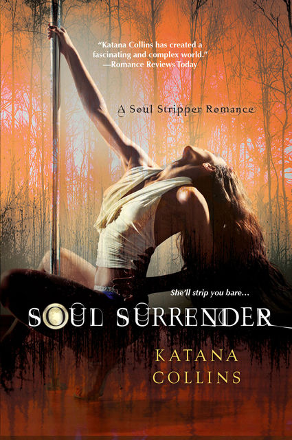 Soul Surrender, Katana Collins