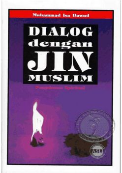 Dialog Dengan Jin Muslim, Muhammad Isa Dawud