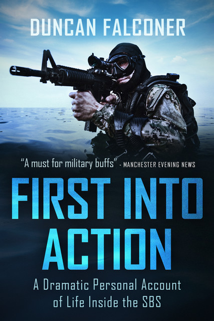First Into Action, Duncan Falconer