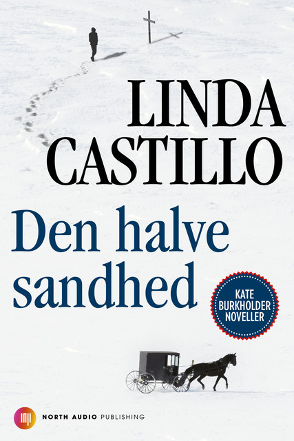 Den halve sandhed, Linda Castillo