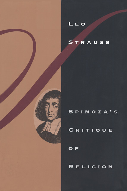 Spinoza's Critique of Religion, Leo Strauss