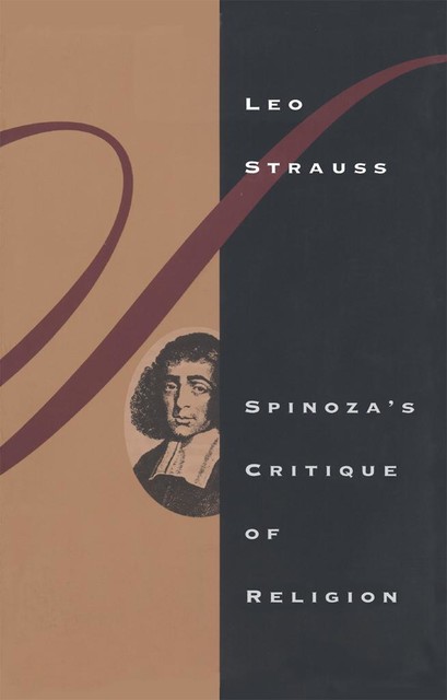 Spinoza's Critique of Religion, Leo Strauss