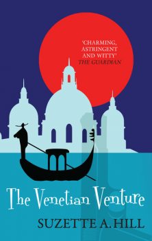 The Venetian Venture, Suzette A.Hill