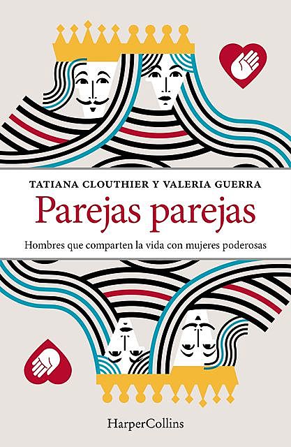 Parejas parejas, Tatiana Clouthier, Valeria Guerra