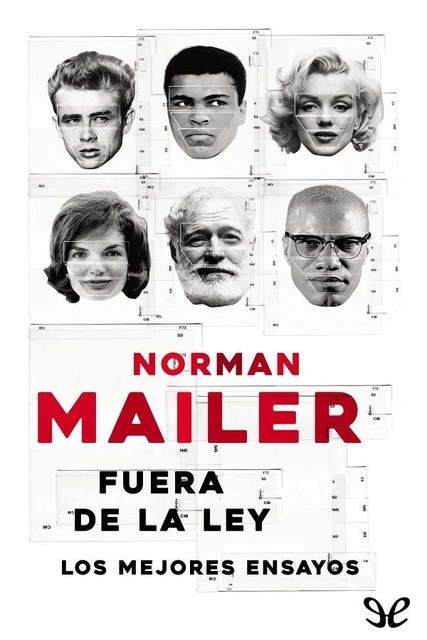 Fuera de la ley, Norman Mailer