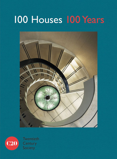 100 Houses 100 Years, Twentieth Century Society
