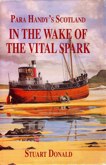 In The Wake of the Vital Spark, Stuart Donald