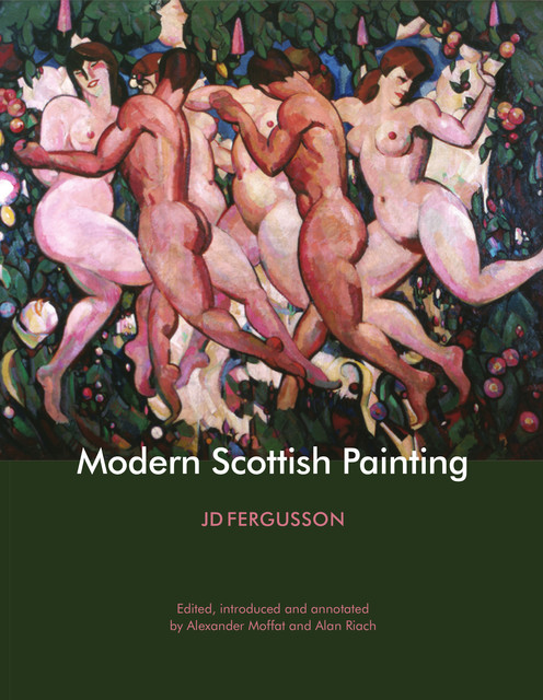 Modern Scottish Painting, J.D. Fergusson