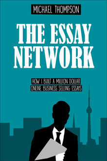 The Essay Network, Michael Thompson