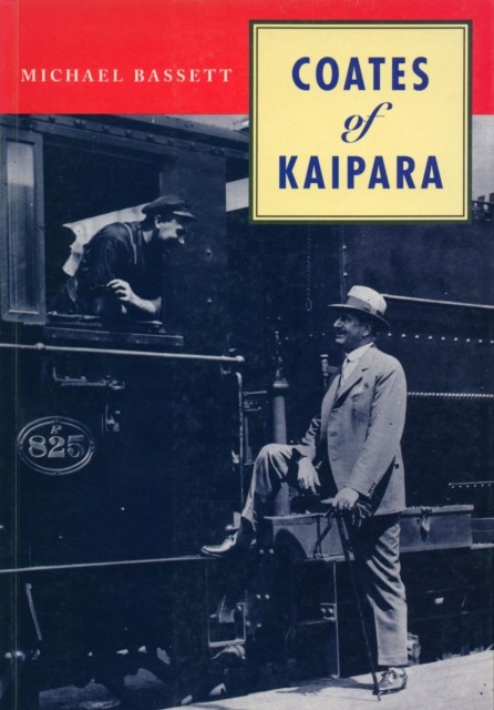 Coates of the Kaipara, Michael Bassett