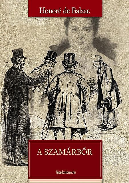 Szamárbőr, Honoré de Balzac