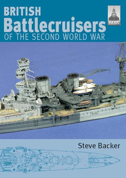 British Battlecruisers of the Second World War, Steve Backer