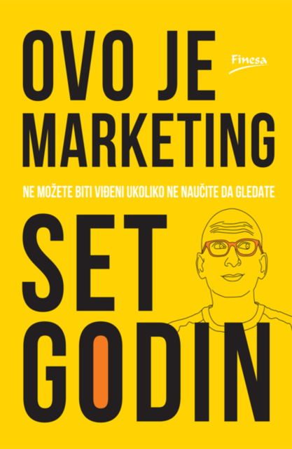 Ovo je marketing, Set Godin