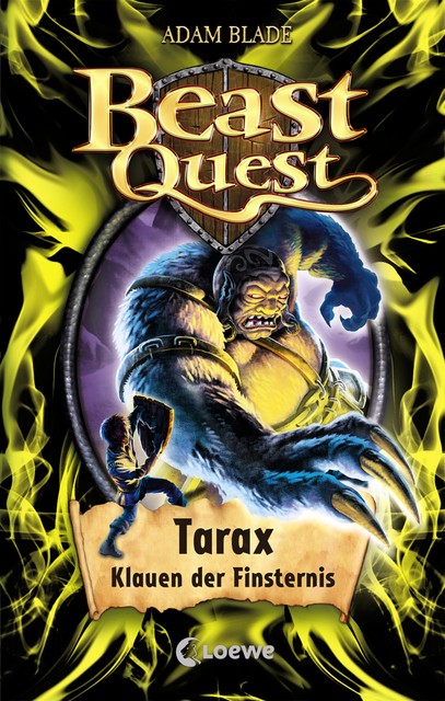 Beast Quest 21 - Tarax, Klauen der Finsternis, Adam Blade