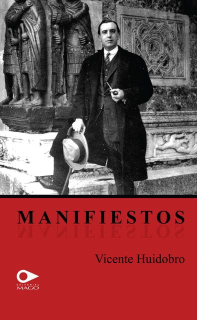 Manifiestos, Vicente Huidobro