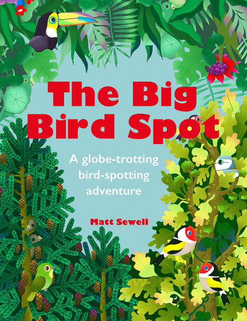 The Big Bird Spot, Matt Sewell