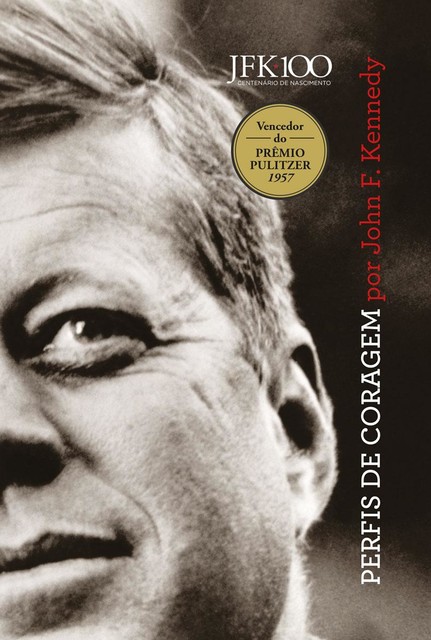 Perfis de coragem, John F. Kennedy