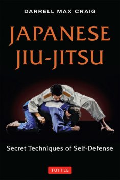 Japanese Jiu-jitsu, Darrell Max Craig