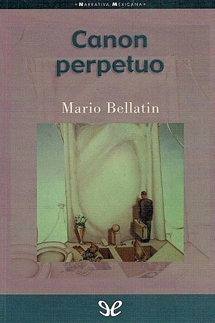 Canon perpetuo, Mario Bellatin
