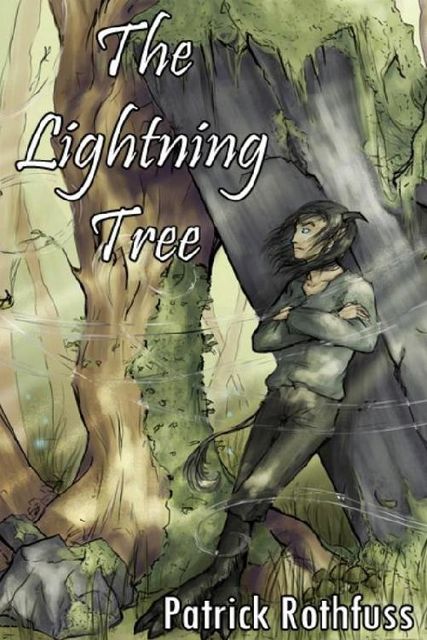 The Lightning Tree, Patrick Rothfuss