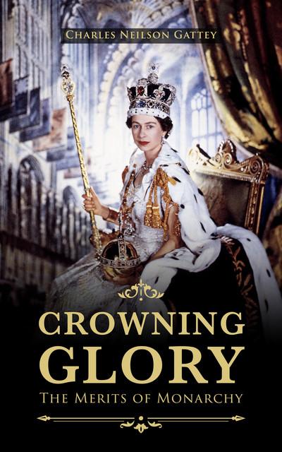 Crowning Glory, Charles Neilson Gattey