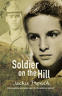 Soldier on the Hill, Jackie French