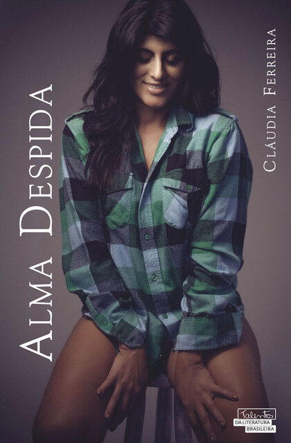 Alma Despida, Cláudia Ferreira