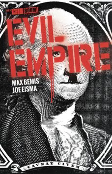Evil Empire #5, Max Bemis