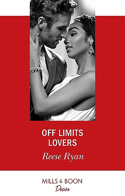 Off Limits Lovers, Reese Ryan