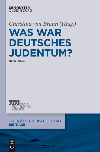 Was war deutsches Judentum?, Christina von Braun