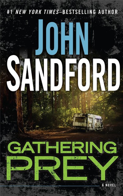 GATHERING PREY, John Sandford
