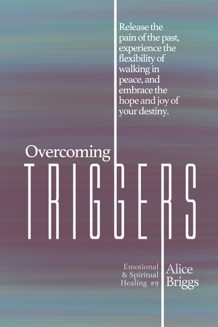 Overcoming Shame, Alice Briggs