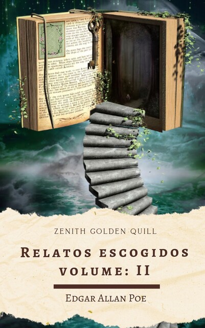 Relatos escogidos II, Edgar Allan Poe