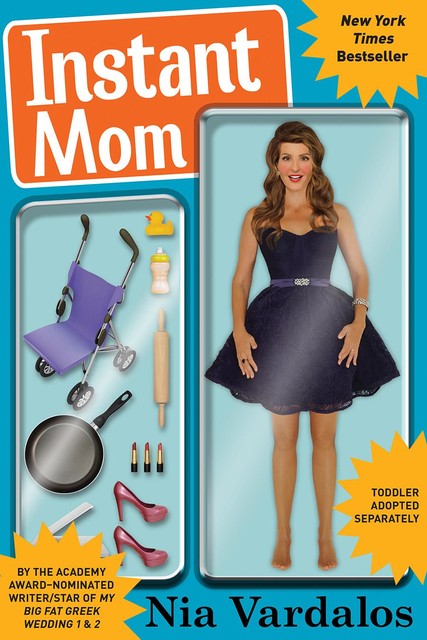 Instant Mom, Nia Vardalos