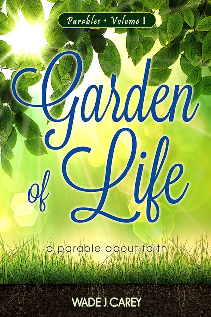 Garden of Life, Wade Carey