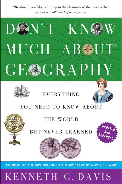 Don't Know Much About Geography, Kenneth C. Davis