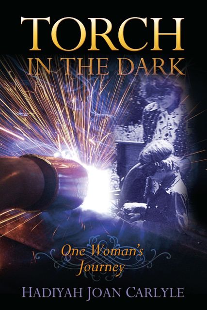 Torch in the Dark, Hadiyah Joan Carlyle