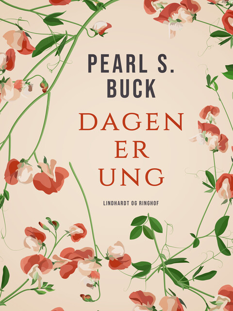 Dagen er ung, Pearl S. Buck