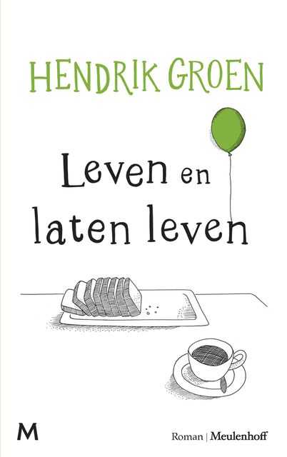 Leven en laten leven, Hendrik Groen