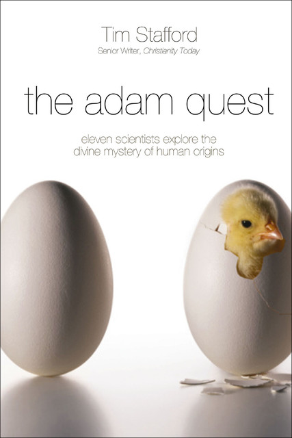The Adam Quest, Tim Stafford
