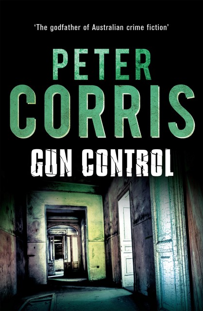 Gun Control, Peter Corris