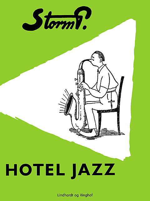 Hotel Jazz og andre fortællinger, Storm P