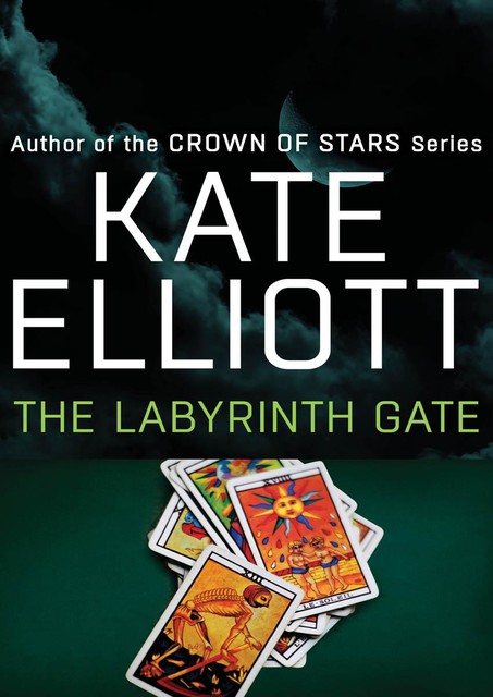 The Labyrinth Gate, Kate Elliott